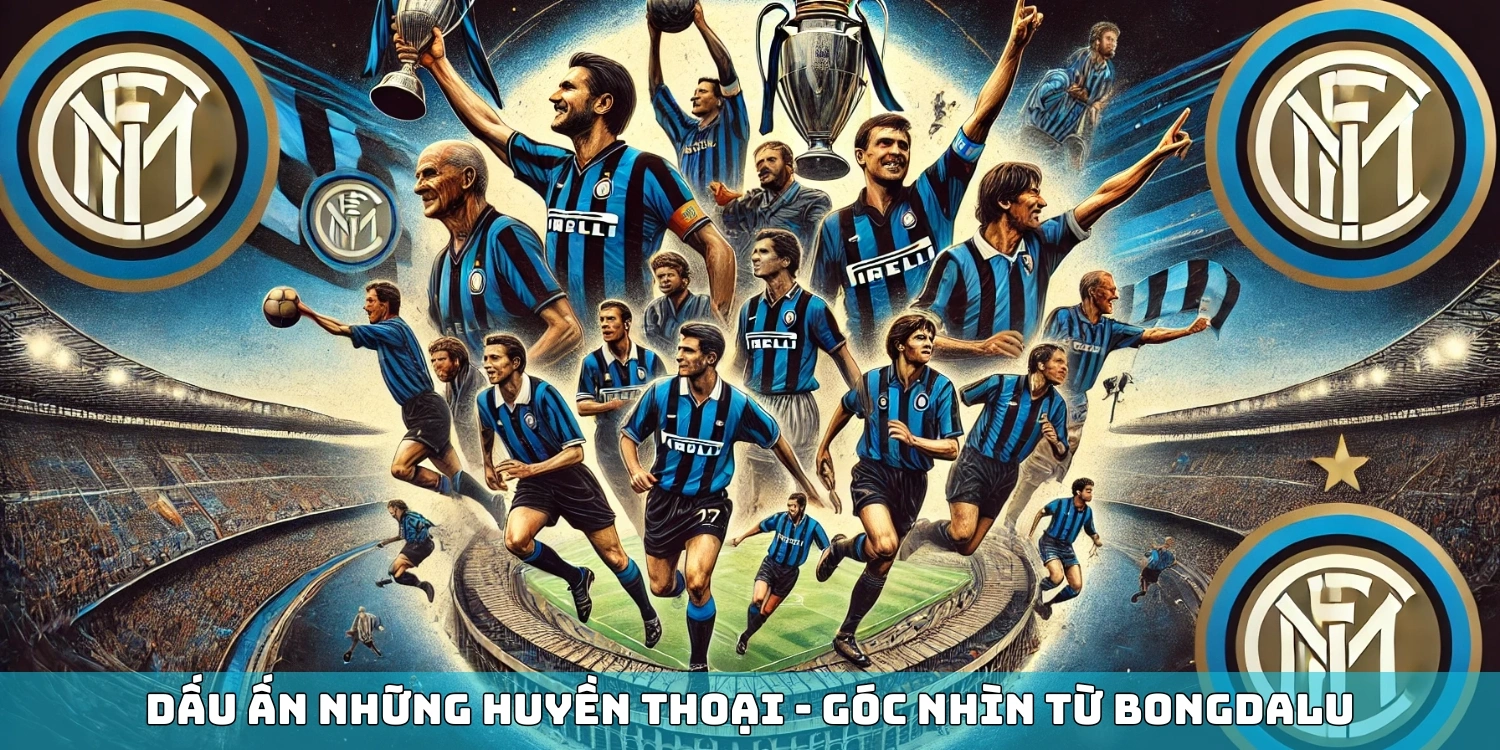 Lịch sử hào hùng - Bongdalu điểm lại